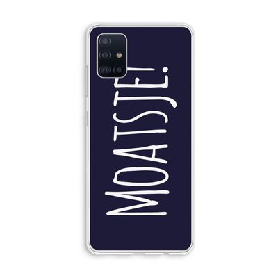 Moatsje!: Galaxy A51 4G Transparant Hoesje