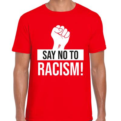 Verkleed T-shirt heren - Say no to racism - rood - protest t-shirt - demonstratie shirt Verkleed T-shirt heren - Say no to racism - rood - protest t-shirt - demonstratie shirt