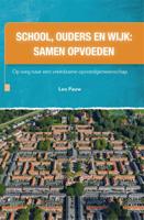 School, ouders en wijk: samen opvoeden (Paperback)