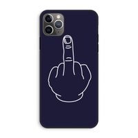 F**k U: iPhone 11 Pro Max Tough Case
