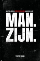 Man. Zijn. (Paperback)