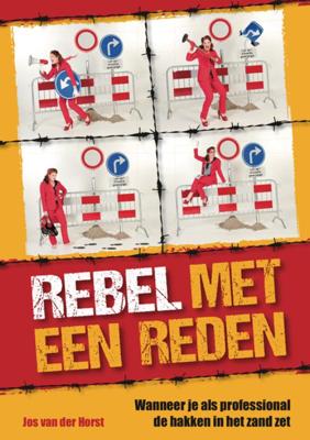 Rebel met een reden (Paperback)