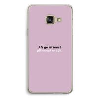 gij moogt er zijn: Samsung A3 (2017) Transparant Hoesje