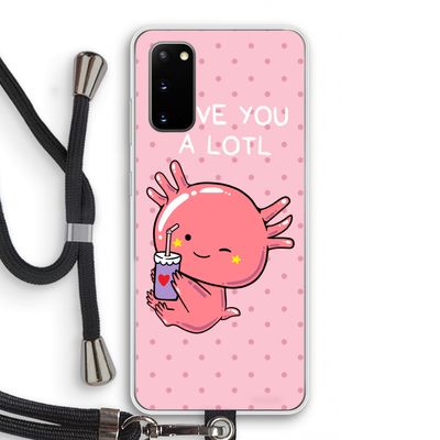 Love You A Lotl: Samsung Galaxy S20 Transparant Hoesje met koord