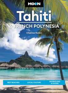 Reisgids Tahiti - French Polynesia | Moon