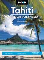 Reisgids Tahiti - French Polynesia | Moon