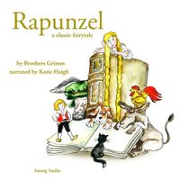 Rapunzel, a Fairy Tale - thumbnail