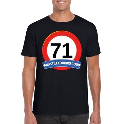 71 jaar and still looking good - t-shirt verkeersbord print - zwart - heren - verjaardag