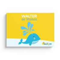 Walter de Walvis (Hardback)
