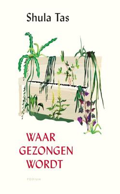 Waar gezongen wordt (Hardback)