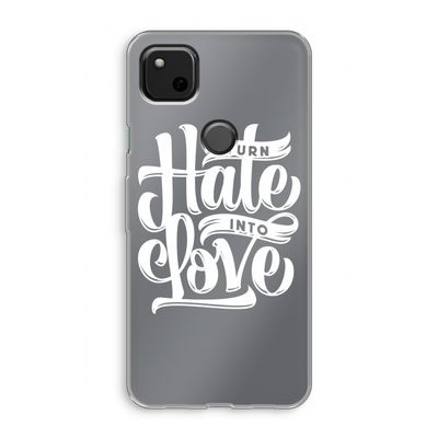Turn hate into love: Google Pixel 4a Transparant Hoesje