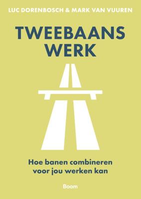 Tweebaans werk (Paperback)