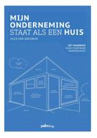 Mijn onderneming staat als een huis (Paperback)
