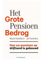 Het grote pensioenbedrog - Mark Scholliers, Jef Vuchelen - ebook