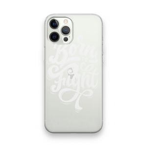 Born to Fight: iPhone 12 Pro Transparant Hoesje