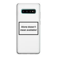 Alone: Samsung Galaxy S10 Plus Transparant Hoesje - thumbnail