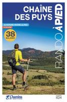 Wandelgids Chaîne des Puys 38 bal. à pied - Auvergne-Rhöne-Alpes | Chamina