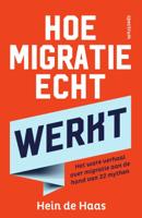 Hoe migratie echt werkt (Paperback)