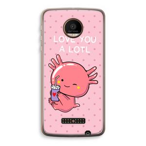 Love You A Lotl: Motorola Moto Z Force Transparant Hoesje