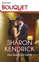 Een leven vol liefde - Sharon Kendrick - ebook