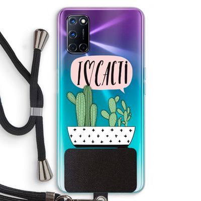 I love cacti: Oppo A52 Transparant Hoesje met koord