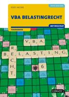 VBA Belastingrecht met resultaat (Paperback) VBA Belastingrecht met resultaat (Paperback)