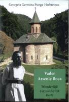 Vader Arsenie Boca, wonderlijk uitzonderlijk (Paperback)