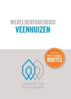 Werelderfgoedgids Veenhuizen (Paperback)