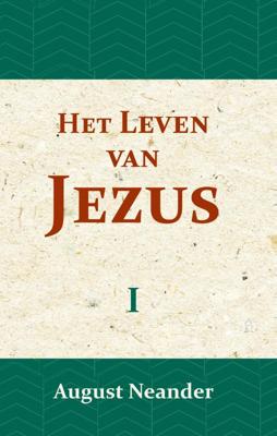 Het Leven van Jezus I (Paperback)