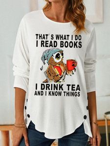 Women Owl That's What I Do I Read Books I Drink Tea And I Know Things Simple Long Sleeve Top