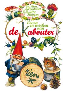 Leven en werken van de Kabouter (Hardback)