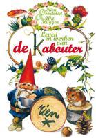 Leven en werken van de Kabouter (Hardback)