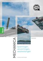 Mechanica: spanningen, vervormingen, verplaatsingen (Paperback)