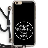 Vriendelijkheid: iPhone 6 PLUS / 6S PLUS Transparant Hoesje met koord