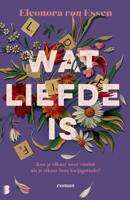 Wat liefde is (Paperback)