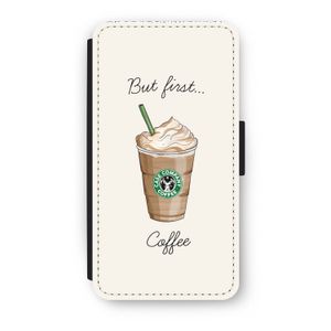But first coffee: iPhone XS Flip Hoesje