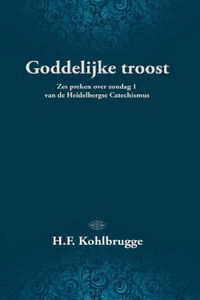 Goddelijke troost - Dr. H.F. Kohlbrugge - ebook