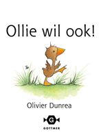 Ollie wil ook! - Olivier Dunrea - ebook - thumbnail