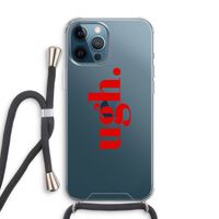 Ugh: iPhone 12 Pro Transparant Hoesje met koord