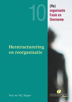 Herstructurering en reorganisatie (Paperback)