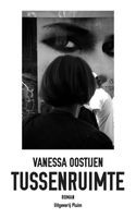 Tussenruimte - Vanessa Oostijen - ebook