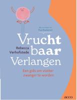 Vruchtbaar verlangen - Rebecca Verhofstede - ebook