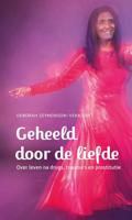 Geheeld door de liefde (Paperback)