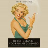 De beste sigaret voor uw gezondheid