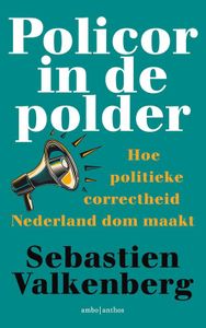 Policor in de polder - Sebastien Valkenberg - ebook