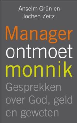 Manager ontmoet monnik (Paperback)