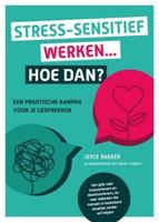 Stress-sensitief werken... Hoe dan? (Paperback)