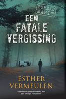 Een fatale vergissing - Esther Vermeulen - ebook - thumbnail
