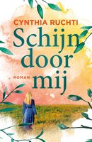 Schijn door mij - Cynthia Ruchti - ebook