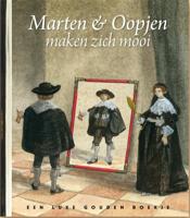 Marten & Oopjen maken zich mooi (Hardback)